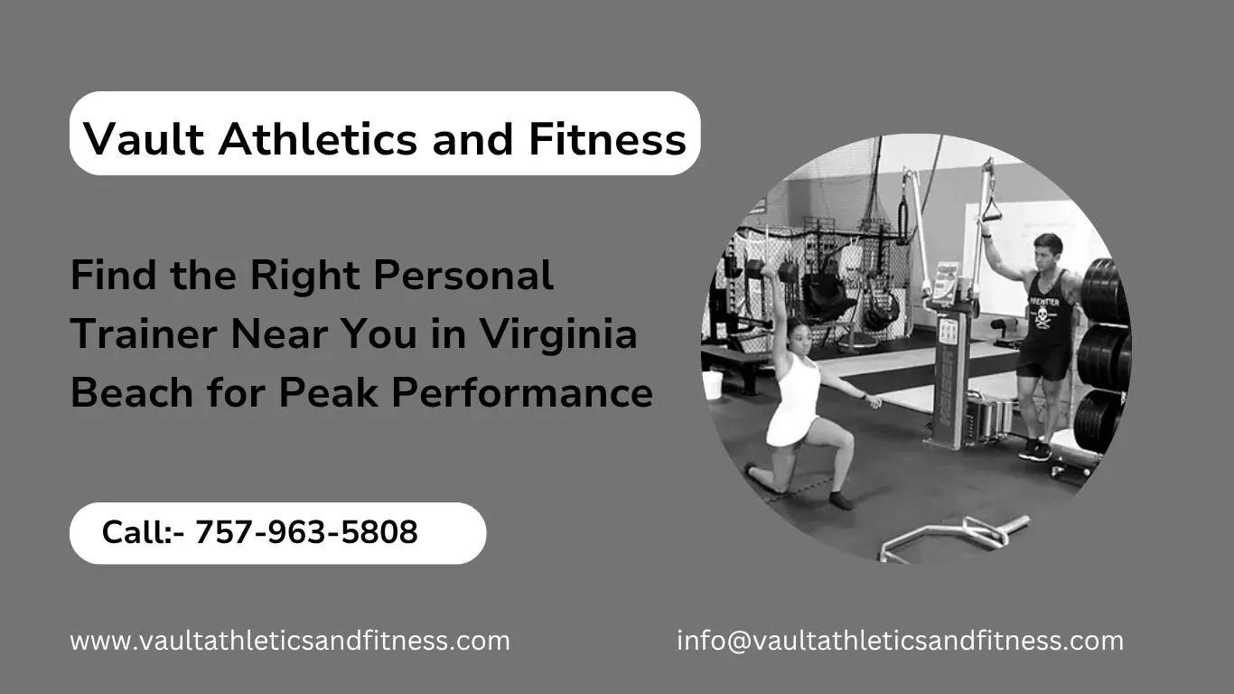 Find the Right Personal Trainer Near You in Virginia Beach for Peak Performance